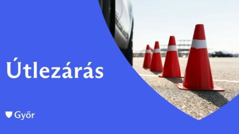Közlekedők figyelem! Teljes útlezárás lesz a Tihanyi Árpád úton
